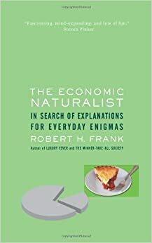 O Economista Natural by Robert H. Frank