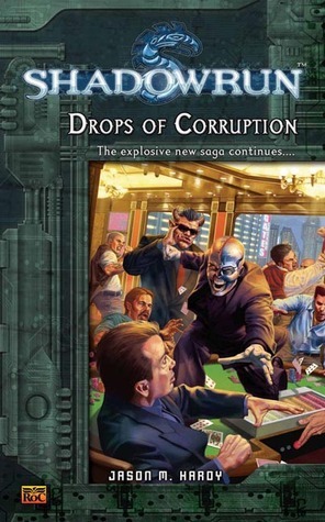 Drops of Corruption by J.M. Hardy