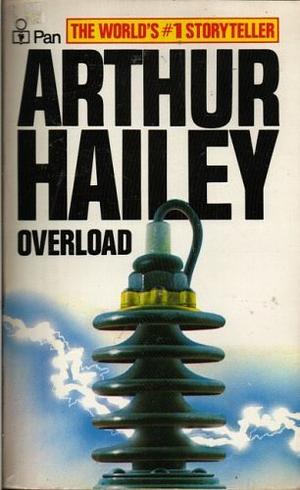 Overload by Arthur Hailey