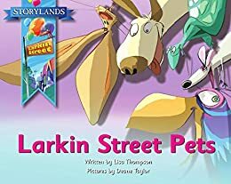 Larkin Street Pets by Lisa Thompson, Deane Taylor