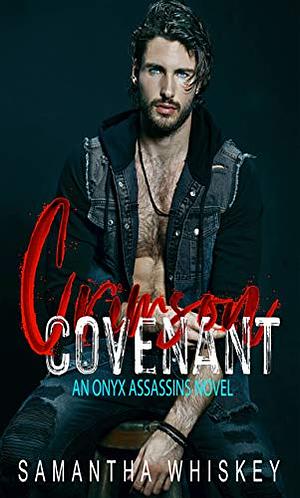 Crimson Covenant by Samantha Whiskey