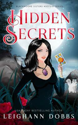 Hidden Secrets by Leighann Dobbs