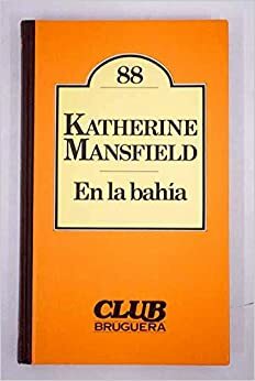 En la bahía by Katherine Mansfield