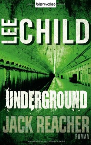 Underground by Lee Child