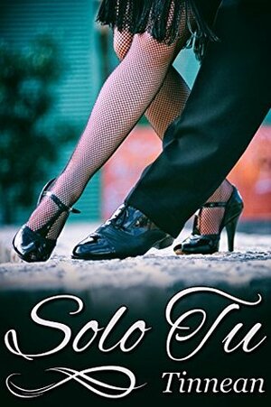 Solo Tu by Tinnean