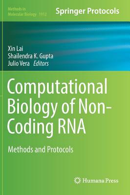 Computational Biology of Non-Coding RNA: Methods and Protocols by 