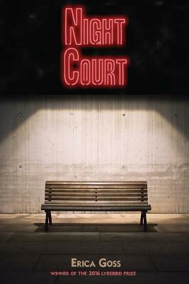 Night Court by Erica Goss