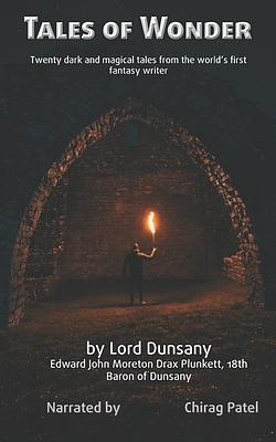 Tales of Wonder by Lord Dunsany