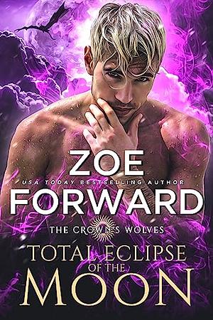Total Eclipse Of The Moon  by Zoe Forward
