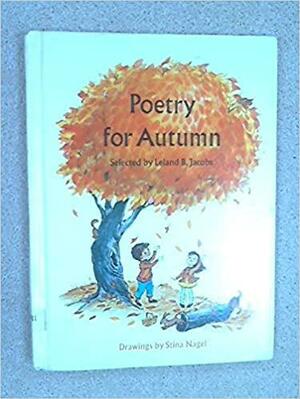 Poetry for Autumn by Leland Blair Jacobs