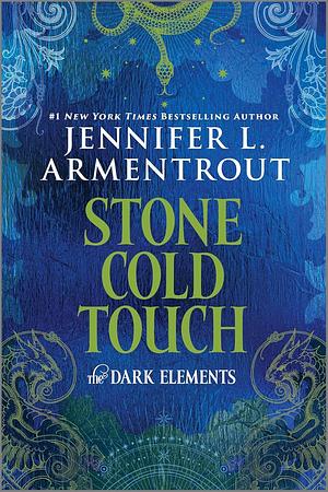 Stone Cold Touch by Jennifer L. Armentrout