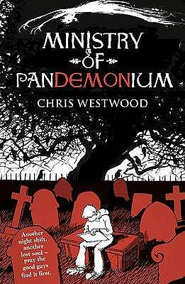 Ministry of Pandemonium by Chris Westwood