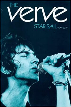 Verve: Starsail by Sean Egan