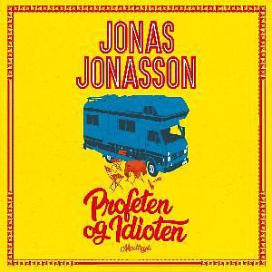 Profeten og idioten by Jonas Jonasson