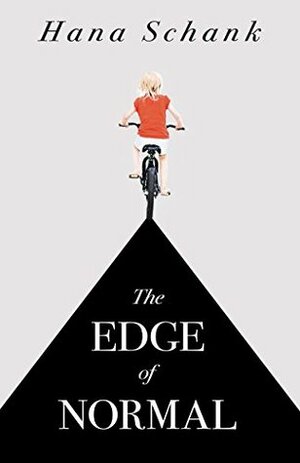 The Edge of Normal (Kindle Single) by Hana Schank