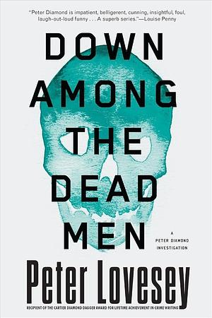 Down Among the Dead Men by Peter Lovesey