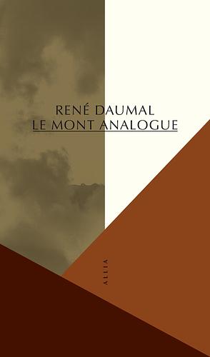 Le Mont Analogue by René Daumal