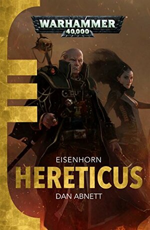 Hereticus by Dan Abnett