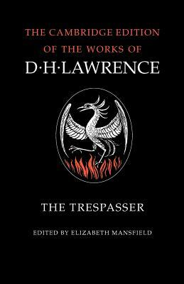 The Trespasser by D.H. Lawrence
