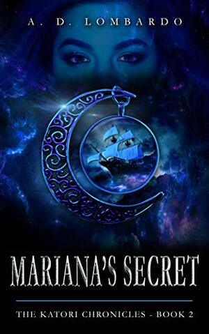 Mariana's Secret by A.D. Lombardo