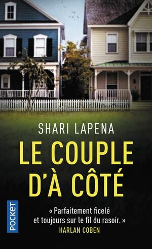 Le Couple d'à côté by Shari Lapena