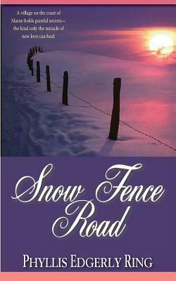 Snow Fence Road by Phyllis Edgerly Ring