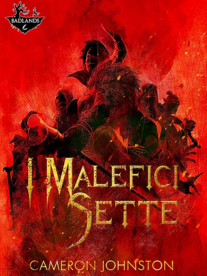 I Malefici Sette by Cameron Johnston