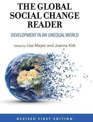 The Global Social Change Reader by Lisa Meyer