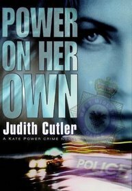 Power On Her Own by Judith Cutler