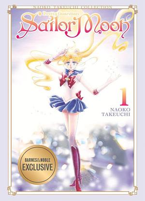 Sailor Moon 1 (B&amp;N Exclusive Edition) (Naoko Takeuchi Collection) by Naoko Takeuchi