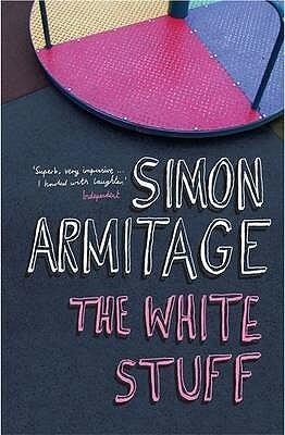 The White Stuff by Simon Armitage