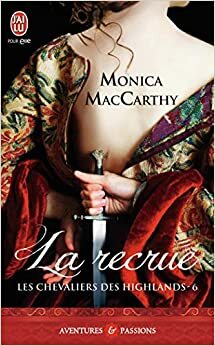 La recrue by Monica McCarty