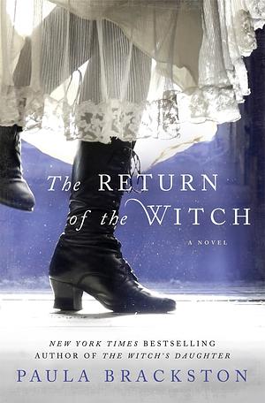 The Return of the Witch: A Novel by Paula Brackston