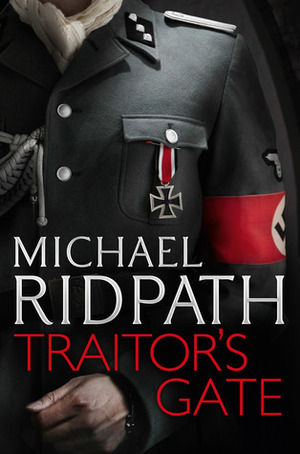 Traitor's Gate by Michael Ridpath