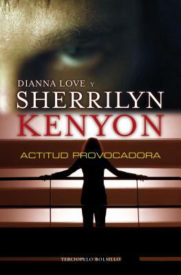 Actitud Provocadora by Sherrilyn Kenyon