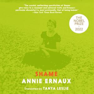 Shame by Annie Ernaux