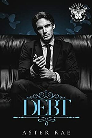 Debt by Aster Rae