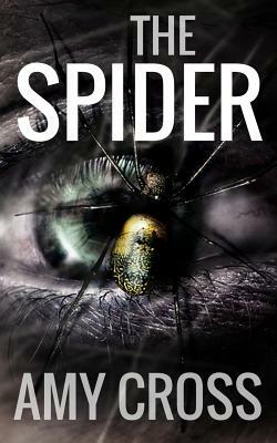 The Spider by Amy Cross