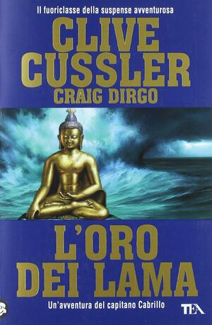 L'oro dei lama by Craig Dirgo, Clive Cussler