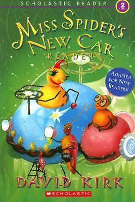 Scholastic Reader Level 2: Miss Spider's New Car by David Kirk