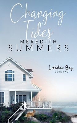 Changing Tides by Meredith Summers