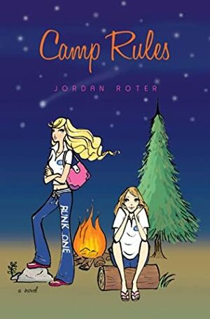 Camp Rules by Jordan Roter