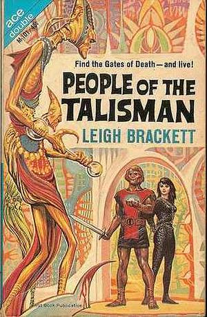 People of the Talisman by Leigh Brackett