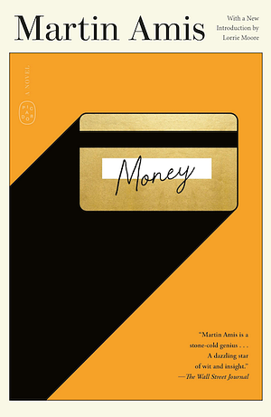 Money: A Suicide Note by Martin Amis