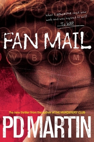 Fan Mail by P.D. Martin