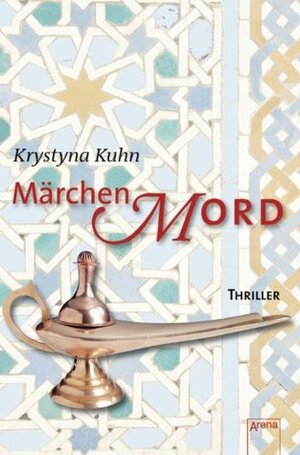 Märchenmord: Die Arena Thriller (Arena audio) by Krystyna Kuhn