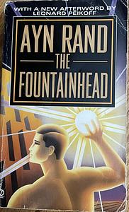 The Fountainhead by Ayn Rand