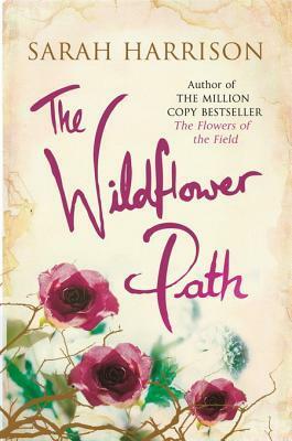 The Wildflower Path by Sarah Harrison
