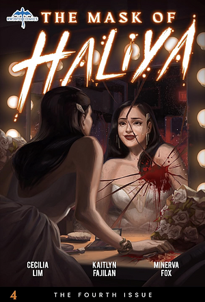 The Mask of Haliya - Issue #4: The Woman in White by Renoida Renovilla, Kaitlyn Fajilan