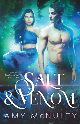 Salt & Venom by Amy McNulty